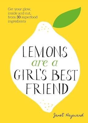 Lemons are a Girl’s Best Friend