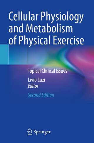 Cellular Physiology and Metabolism of Physical Exercise