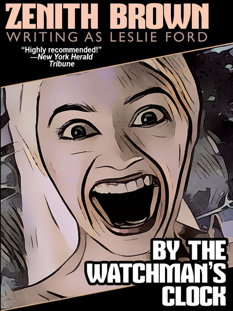 By the Watchman's Clock -  Zenith Brown,  Leslie Ford