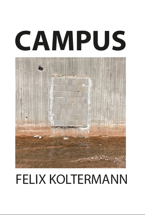 Campus - Felix Koltermann