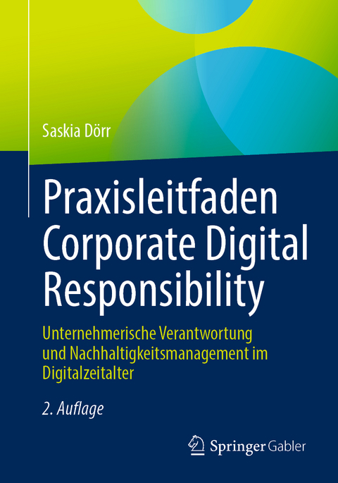 Praxisleitfaden Corporate Digital Responsibility - Saskia D&ouml;rr