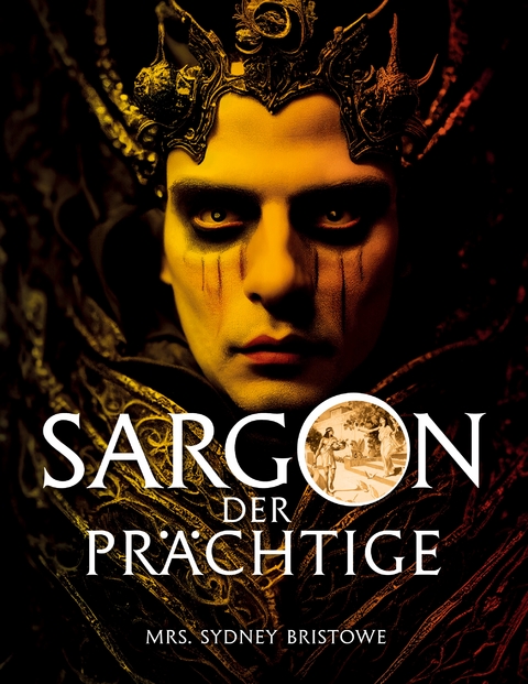 Sargon der Pr&auml;chtige - Heidi Neugebauer