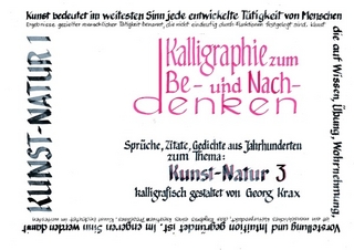 Kalligraphie / Kunst-Natur 3