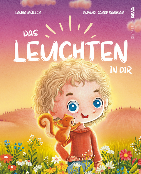 Das Leuchten in dir - Laura M&uuml;ller