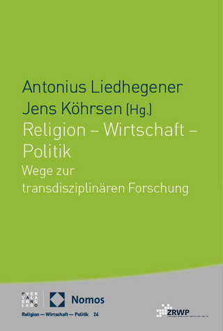 Religion – Wirtschaft – Politik