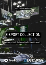 E-Sport Collection (Complete Edition) - Timo Sch&ouml;ber