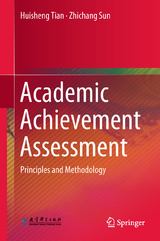 Academic Achievement Assessment - Huisheng Tian, Zhichang Sun