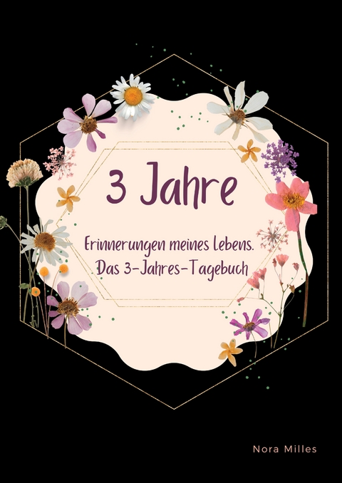 3 Jahre - Nora Milles, Anna Piok, Tatjana Dobslaw