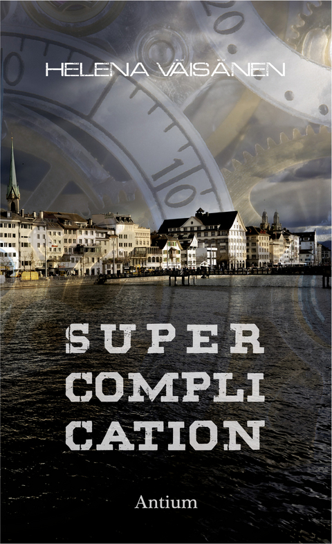 Supercomplication - Helena V&auml;is&auml;nen