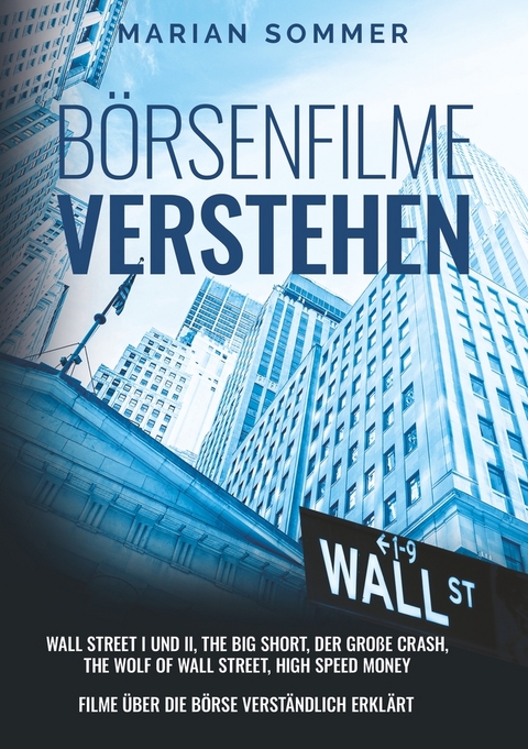 B&ouml;rsenfilme verstehen - Marian Sommer