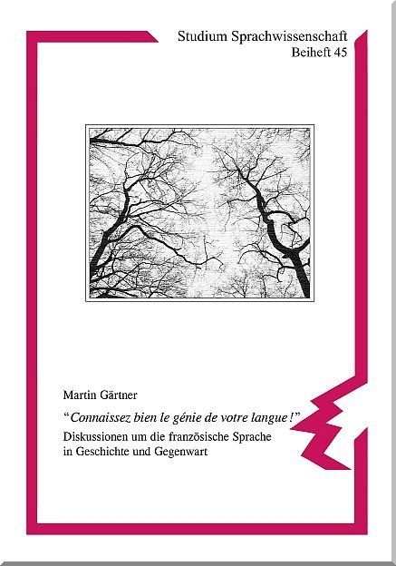 &ldquo;Connaissez bien le g&eacute;nie de votre langue!&rdquo; - Martin G&auml;rtner