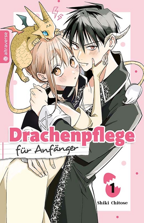 Drachenpflege f&uuml;r Anf&auml;nger 01 - Shiki Chitose