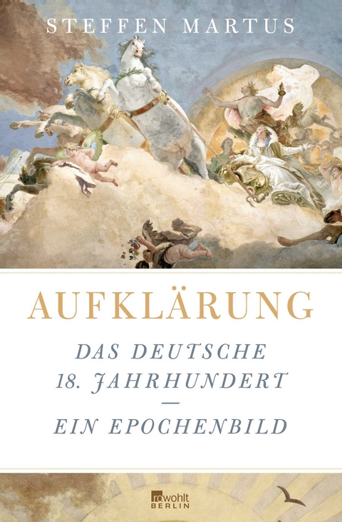 Aufkl&auml;rung - Steffen Martus