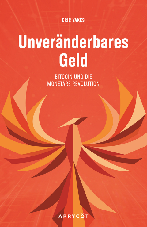 Unver&auml;nderbares Geld - Eric Yakes