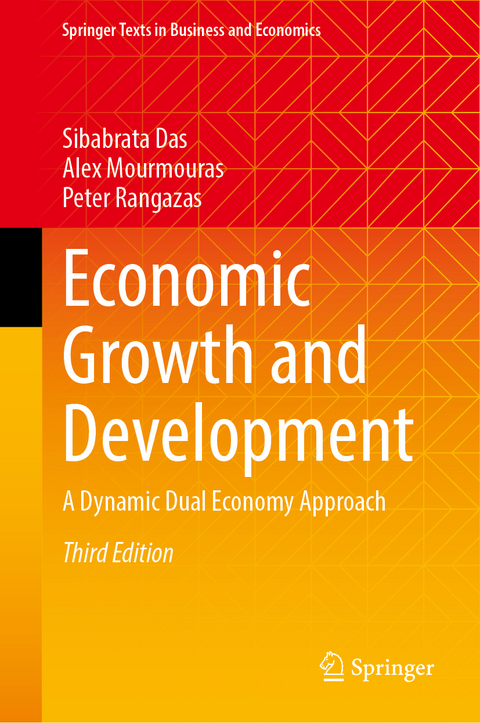 Economic Growth and Development - Sibabrata Das, Alex Mourmouras, Peter Rangazas