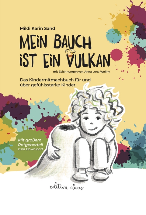 Mein Bauch ist ein Vulkan - Mildi Karin Sand