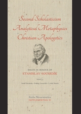 Second Scholasticism — Analytical Metaphysics — Christian Apologetics - 