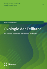 &Ouml;kologie der Teilhabe - Wolf Rainer Wendt