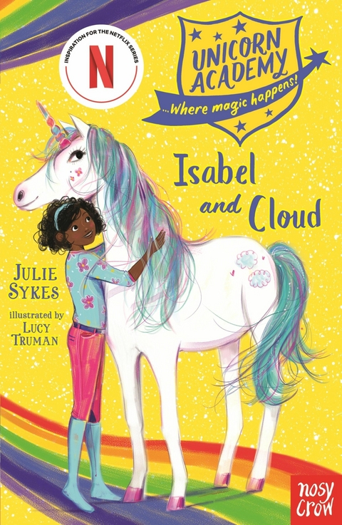 Unicorn Academy: Isabel and Cloud - Julie Sykes