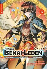 Mein Isekai-Leben - Mit der Hilfe von Schleimen zum m&auml;chtigsten Magier einer anderen Welt 17 -  Shinkoshoto, Huuka Kazabana,  Friendly Land