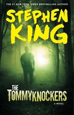 The Tommyknockers - Stephen King