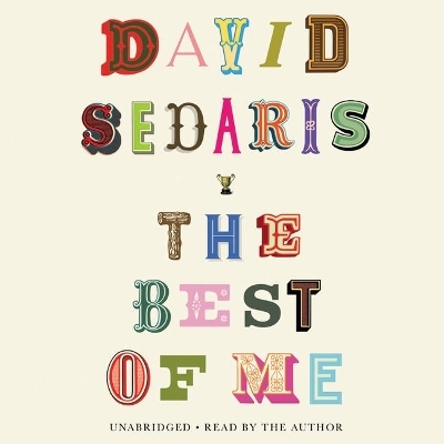 The Best of Me Lib/E - David Sedaris