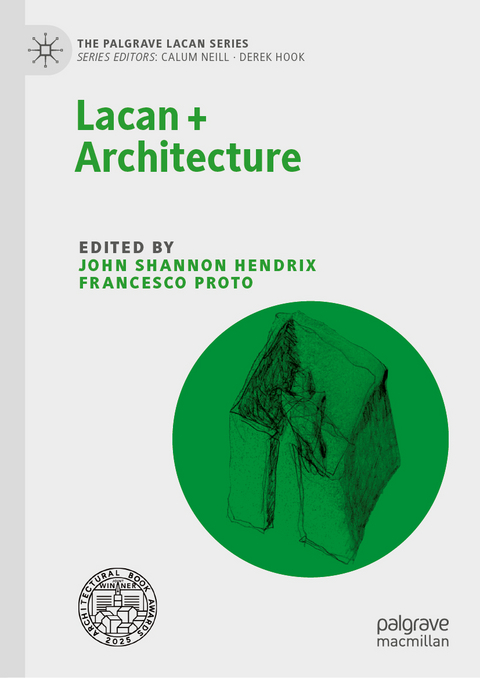 Lacan + Architecture - 