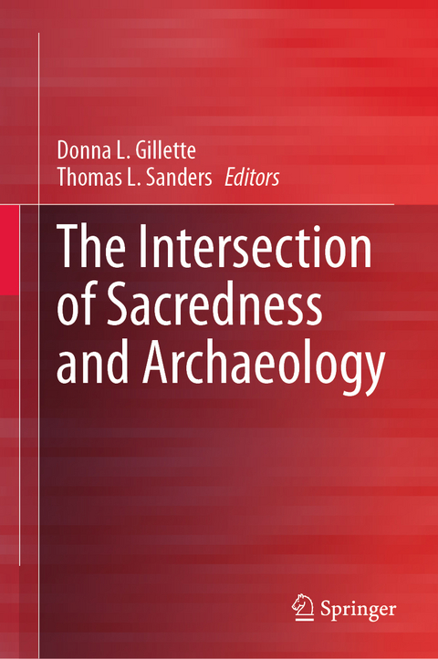 The Intersection of Sacredness and Archaeology - 