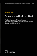 Deference to the Executive? - Alexander Silke