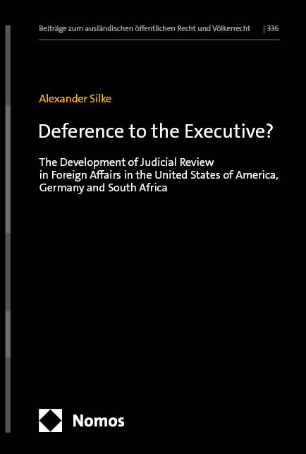 Deference to the Executive? - Alexander Silke