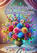 Zauberhafte Blumenvasen - Ela ArtJoy