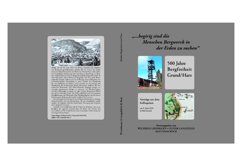 ...begirig sind die Menschen Bergwerck in der Erden zu suchen - Wilfried Liessmann, Oliver Langefeld, Matthias Bock