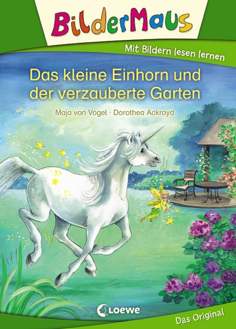 Bildermaus - Das kleine Einhorn und der verzauberte Garten - Maja von Vogel