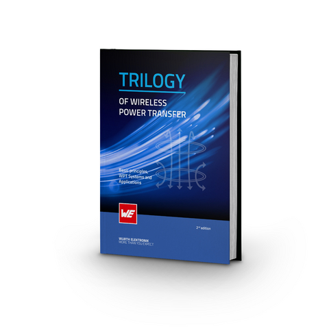 Trilogy of wireless power transfer - Cem Som, Michael A. de Rooij
