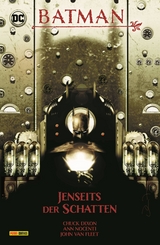Batman: Jenseits der Schatten - Ann Nocenti, John Van Fleet, Chuck Dixon