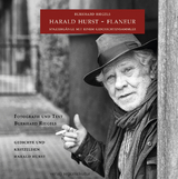 Harald Hurst &ndash; Flaneur - Burkhard Riegels, Harald Hurst
