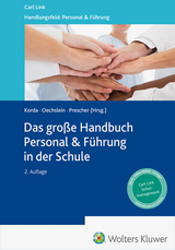 Das große Handbuch Personal & Führung in der Schule - Prescher, Prof. Thomas; Oechslein, Dr. Karin; Korda, Birgit