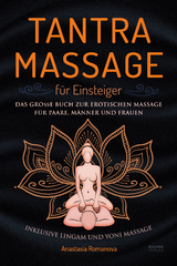 Tantra Massage für Einsteiger - Anastasia Romanova
