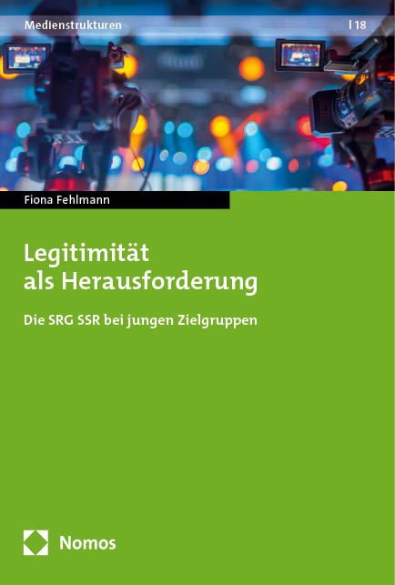 Legitimit&auml;t als Herausforderung - Fiona Fehlmann