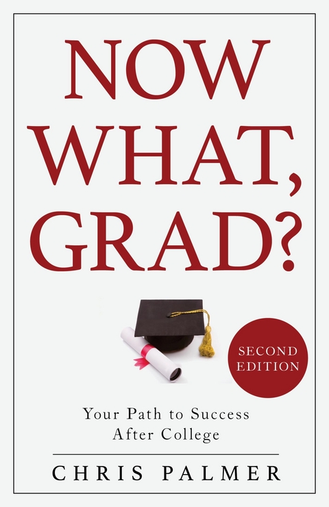 Now What, Grad? -  Chris Palmer