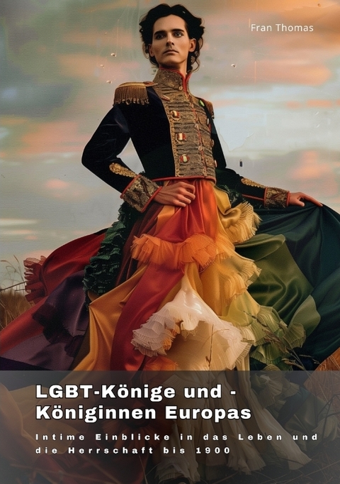 LGBT-K&ouml;nige und -K&ouml;niginnen Europas - Fran Thomas