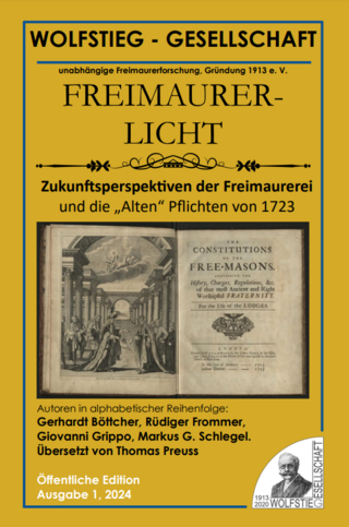 Zukunftsperspektiven der Freimaurerei und die „Alten“ Pflichten von 1723