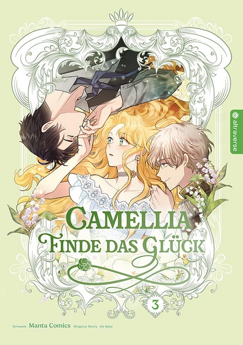 Camellia &ndash; Finde das Gl&uuml;ck 03 -  Manta Comics, Jin Soye