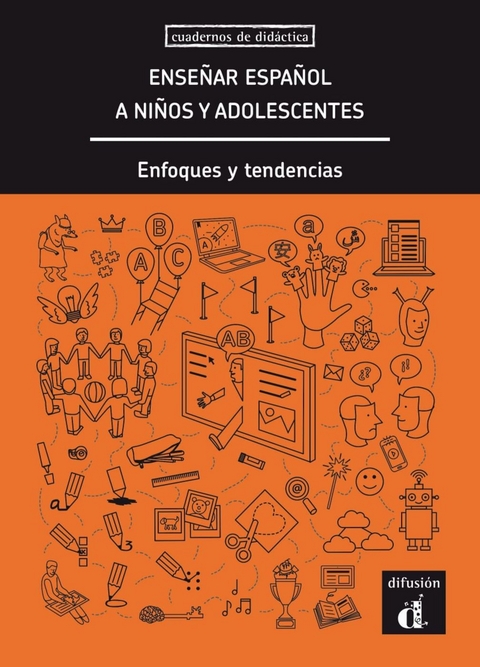 Ense&ntilde;ar espa&ntilde;ol a ni&ntilde;os y adolescentes
