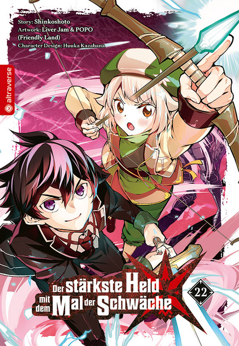 Der st&auml;rkste Held mit dem Mal der Schw&auml;che 22 -  Shinkoshoto, Huuka Kazabana,  Friendly Land