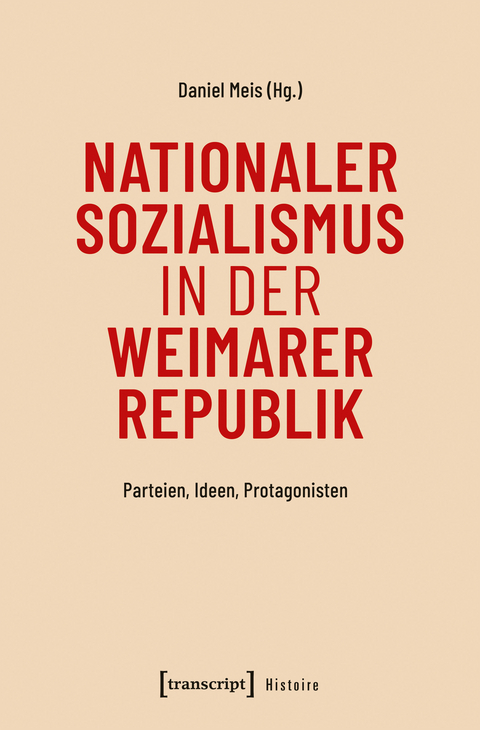 Nationaler Sozialismus in der Weimarer Republik - 