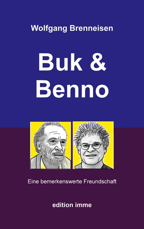 Buk und Benno - Wolfgang Brenneisen