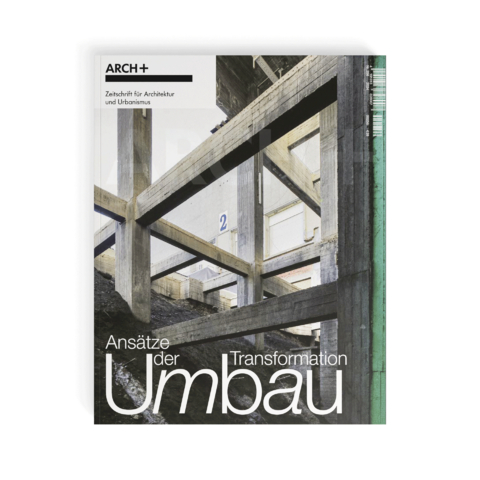 Umbau &ndash; Ans&auml;tze der Transformation