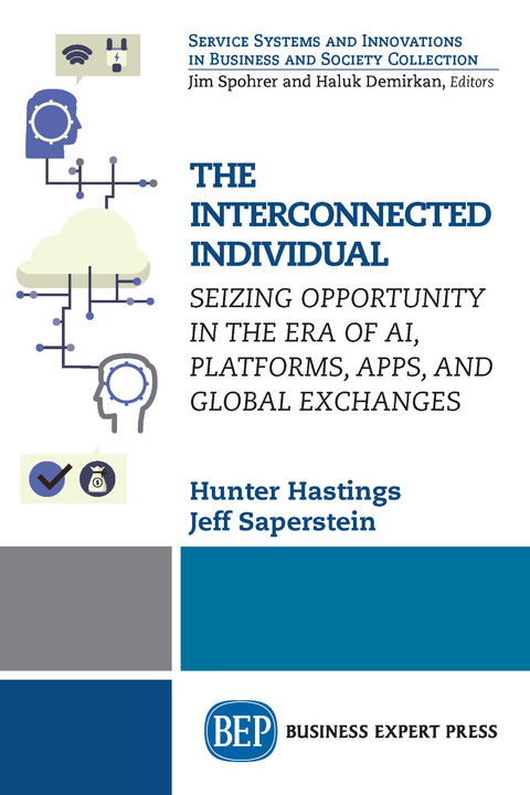 The Interconnected Individual - Hunter Hastings, Jeff Saperstein