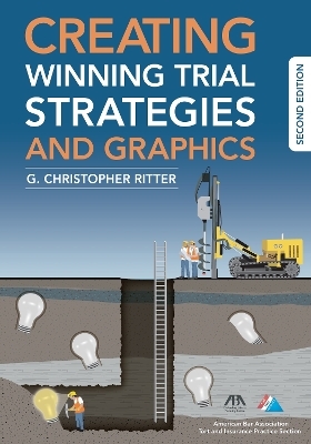 Creating Winning Trial Strategies and Graphics, Second